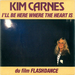 Vignette de Kim Carnes - I'll be here where the heart is