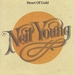 Vignette de Neil Young - Heart of Gold