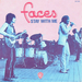 Vignette de Faces - Stay with me