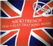 Vignette de Nicki French - Don't play that song again