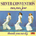 Vignette de Silver Convention - No, No, Joe