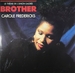 Vignette de Carole Fredericks - Brother