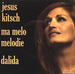 Pochette de Dalida - Jsus kitsch