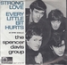 Vignette de The Spencer Davis Group - Every little bit hurts