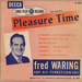 Vignette de Fred Waring & his Pennsylvanians - A cigarette, sweet music and you