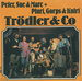 Vignette de Peter, Sue & Marc + Pfuri, Gorps & Kniri - Trdler & co