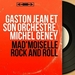 Vignette de Gaston Jean et son orchestre - Mad'moiselle rock and roll
