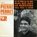 Vignette de Pierre Perret - a va bien, a va mal