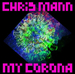 Vignette de Chris Mann - My Corona