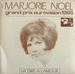 Vignette de Marjorie Nol - Va dire  l'amour