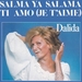 Pochette de Dalida - Salma ya salama