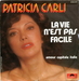 Pochette de Patricia Carli - La vie n'est pas facile