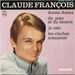 Vignette de Claude Franois - Les cloches sonnaient