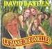 Vignette de David Bastien - La danse des gorilles