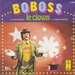 Pochette de Boboss le Clown - Je suis Boboss