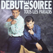 Vignette de D�but de Soir�e - Tous les paradis