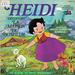 Vignette de Les belles histoires de Bide & Musique - Une aventure de Heidi&nbsp;: Heidi d�couvre la maison du bonheur