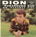 Vignette de Dion - Runaround Sue