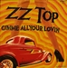 Vignette de ZZ Top - Gimme all your lovin'