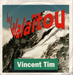 Pochette de Vincent Tim - Le lalalatou