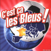 Pochette de C'est a les Bleus - C'est a les Bleus (version Champion d'Europe)