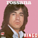 Pochette de Ringo - Rossana