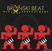 Vignette de Bronski  Beat - Hit that perfect beat