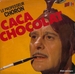 Pochette de Le Professeur Choron - Caca chocolat