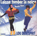 Pochette de Lou Desesprit - Laisse tomber la neige (version hiver)