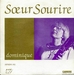 Pochette de Sœur Sourire - Dominique (version 1982)