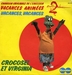 Vignette de Crocosel et Virginia - Vacances, vacances