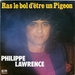 Pochette de Philippe Lawrence - Ras le bol d'tre un pigeon