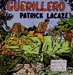 Pochette de Patrick Lacaze - Guerillero