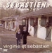 Pochette de Sbastien - Virginie et Sbastien