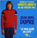 Pochette de Jean-Nol Dupr - Demain tu te maries (arrte, arrte, ne me touche pas)