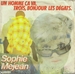 Pochette de Sophie Mejean - Un homme a va, trois, bonjour les dgats