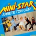 Pochette de Mini-Star - Arrte ton clip