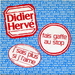 Pochette de Didier Herv - Fais gaffe au stop