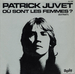 Pochette de Patrick Juvet - O sont les femmes ? (version album)