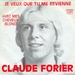 Vignette de Claude Forier - Je veux que tu me revienne