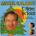 Vignette de Michel Galabru - L'arbre de soleil (La Légende du sapin de Noël)