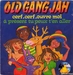 Pochette de Old Gang Jah - Cerf, cerf, ouvre-moi