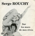 Pochette de Serge Rouchy - Sur les mur(s) de mes rves