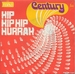 Vignette de Century - Hip hip hip hurrah