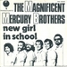 Pochette de The Magnificent Mercury Brothers - New girl in school