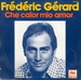 Pochette de Frdric Grard - Che calor mio amor