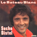 Pochette de Sacha Distel - Le bateau blanc