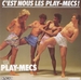 Pochette de Les Play-Mecs - C'est nous les Play-Mecs !