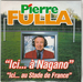 Pochette de Pierre Fulla - Ici  Nagano