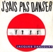 Vignette de Jacques Dancourt - J'sais pas danser